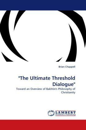 Chappell |  "The Ultimate Threshold Dialogue" | Buch |  Sack Fachmedien