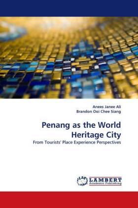 Ali / Ooi Chee Siang |  Penang as the World Heritage City | Buch |  Sack Fachmedien