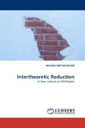 Sheykh Rezaee |  Intertheoretic Reduction | Buch |  Sack Fachmedien
