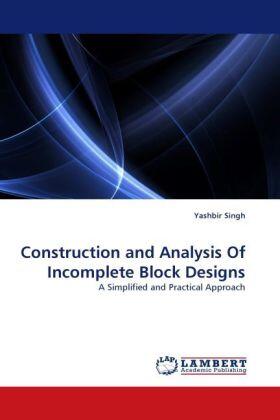 Singh |  Construction and Analysis Of Incomplete Block Designs | Buch |  Sack Fachmedien