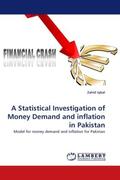 Iqbal |  A Statistical Investigation of Money Demand and inflation in Pakistan | Buch |  Sack Fachmedien