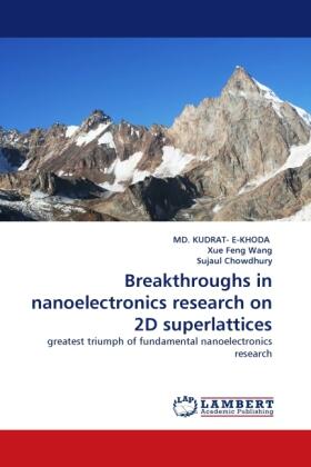 E-Khoda / Feng Wang / Chowdhury |  Breakthroughs in nanoelectronics research on 2D superlattices | Buch |  Sack Fachmedien