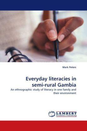 Peters |  Everyday literacies in semi-rural Gambia | Buch |  Sack Fachmedien