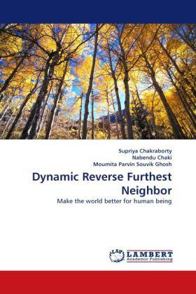 Chakraborty / Chaki / Parvin Souvik Ghosh |  Dynamic Reverse Furthest Neighbor | Buch |  Sack Fachmedien