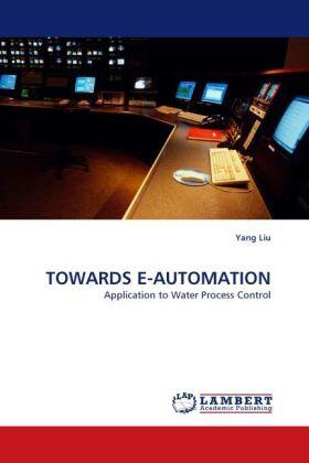 Liu | TOWARDS E-AUTOMATION | Buch | 978-3-8383-9791-7 | sack.de