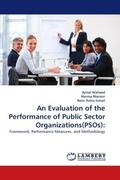 Waheed / Mansor / Azina Ismail |  An Evaluation of the Performance of Public Sector Organizations(PSOs): | Buch |  Sack Fachmedien