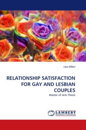 Dillon |  RELATIONSHIP SATISFACTION FOR GAY AND LESBIAN COUPLES | Buch |  Sack Fachmedien