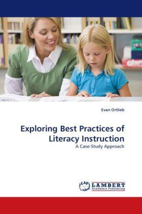 Ortlieb |  Exploring Best Practices of Literacy Instruction | Buch |  Sack Fachmedien