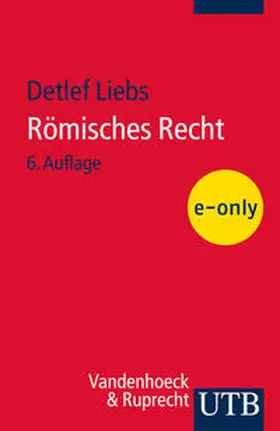 Liebs |  Römisches Recht | eBook | Sack Fachmedien