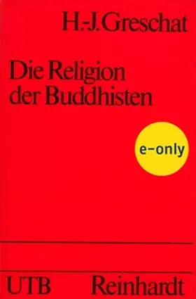 Greschat |  Buddhisten, Die Religion der | eBook | Sack Fachmedien
