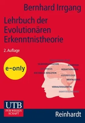 Irrgang |  Lehrbuch der Evolutionären Erkenntnistheorie | eBook | Sack Fachmedien