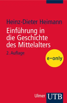 Heimann |  Einführung in die Geschichte des Mittelalters | eBook | Sack Fachmedien