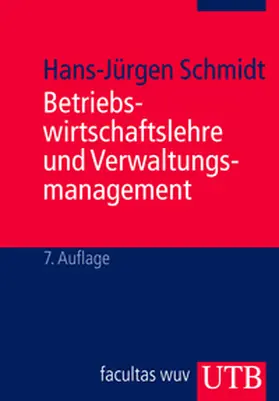 Schmidt |  Betriebswirtschaftslehre und Verwaltungsmanagement | eBook | Sack Fachmedien