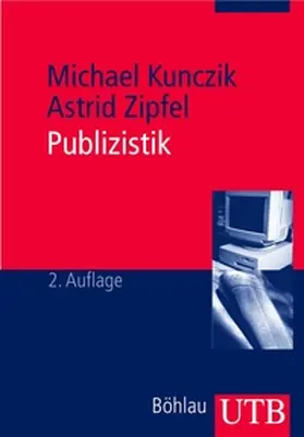 Kunczik / Zipfel |  Publizistik | eBook | Sack Fachmedien
