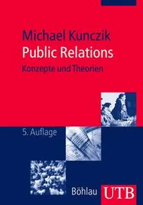 Kunczik |  Public Relations | eBook | Sack Fachmedien