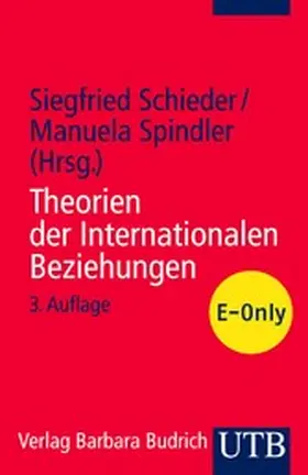 Schieder / Spindler |  Theorien der Internationalen Beziehungen | eBook | Sack Fachmedien