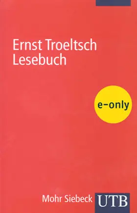 Troeltsch / Voigt |  Ernst Troeltsch Lesebuch | eBook | Sack Fachmedien