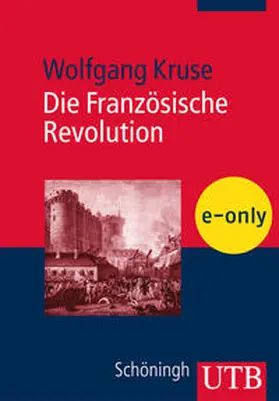Kruse |  Die Französische Revolution | eBook | Sack Fachmedien