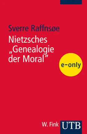 Raffnsøe |  Nietzsches "Genealogie der Moral" | eBook | Sack Fachmedien
