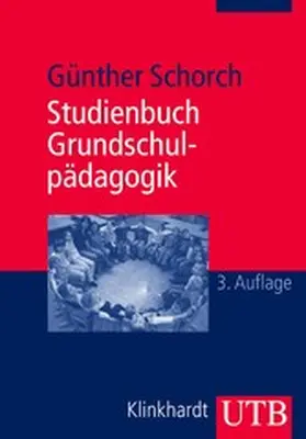 Schorch | Studienbuch Grundschulpädagogik | E-Book | www.sack.de