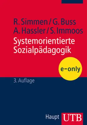 Simmen / Buss / Hassler |  Systemorientierte Sozialpädagogik | eBook | Sack Fachmedien