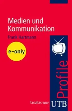 Hartmann |  Medien und Kommunikation | eBook | Sack Fachmedien