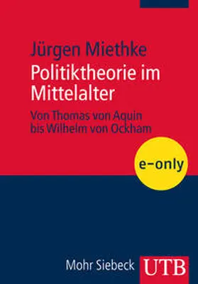 Miethke |  Politiktheorie im Mittelalter | eBook | Sack Fachmedien