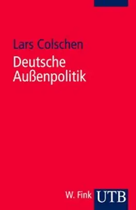Colschen | Deutsche Außenpolitik | E-Book | www.sack.de