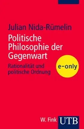 Nida-Rümelin |  Politische Philosophie der Gegenwart | eBook | Sack Fachmedien
