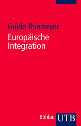 Thiemeyer |  Europäische Integration | eBook | Sack Fachmedien