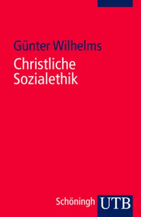 Wilhelms | Christliche Sozialethik | E-Book | www.sack.de