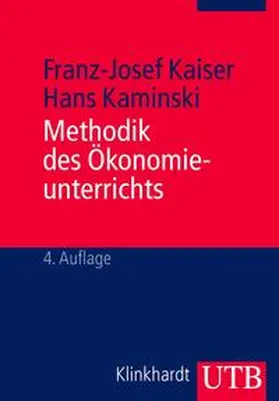 Kaminski / Kaiser |  Methodik des Ökonomieunterrichts | eBook | Sack Fachmedien