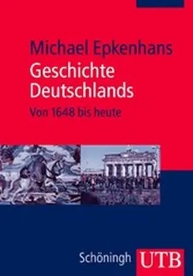 Epkenhans | Geschichte Deutschlands | E-Book | www.sack.de