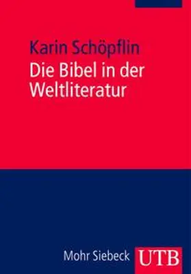 Schöpflin |  Die Bibel in der Weltliteratur | eBook | Sack Fachmedien