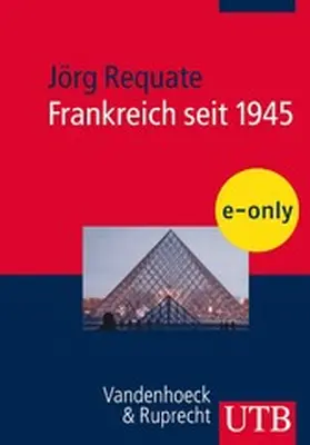 Requate |  Frankreich seit 1945 | eBook | Sack Fachmedien
