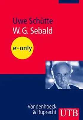 Schütte |  W. G. Sebald | eBook | Sack Fachmedien