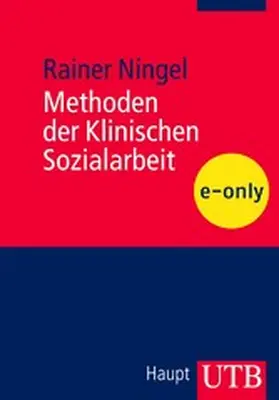 Ningel | Methoden der Klinischen Sozialarbeit | E-Book | www.sack.de