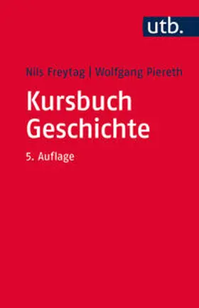 Freytag / Piereth | Kursbuch Geschichte | E-Book | sack.de