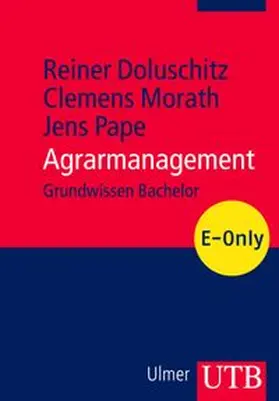 Morath / Doluschitz / Pape |  Agrarmanagement | eBook | Sack Fachmedien