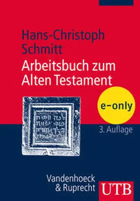 Schmitt |  Arbeitsbuch zum Alten Testament | eBook | Sack Fachmedien