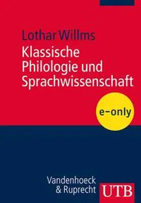 Willms |  Klassische Philologie und Sprachwissenschaft | eBook | Sack Fachmedien