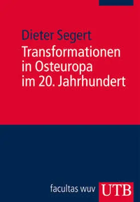 Segert |  Transformationen in Osteuropa im 20. Jahrhundert | eBook | Sack Fachmedien