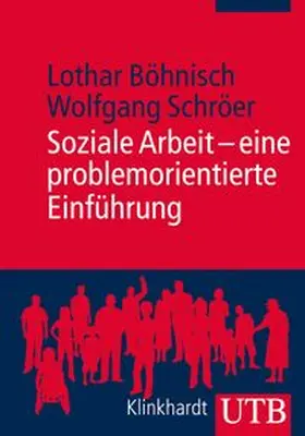 Böhnisch / Schröer | Soziale Arbeit - eine problemorientierte Einführung | E-Book | www.sack.de