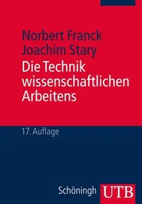 Franck / Stary | Die Technik wissenschaftlichen Arbeitens | E-Book | sack.de