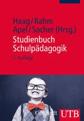 Haag / Rahm / Apel |  Studienbuch Schulpädagogik | eBook | Sack Fachmedien