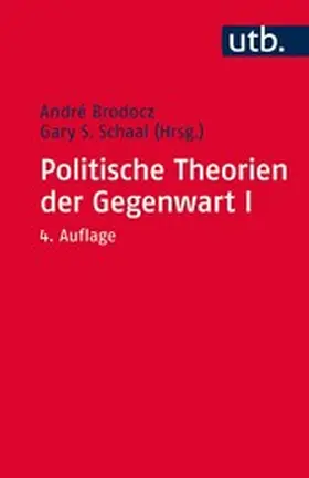 Brodocz / Schaal |  Politische Theorien der Gegenwart I | eBook | Sack Fachmedien