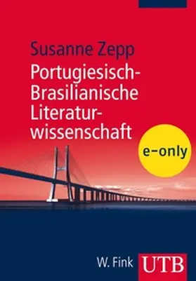 Zepp |  Portugiesisch-Brasilianische Literaturwissenschaft | eBook | Sack Fachmedien