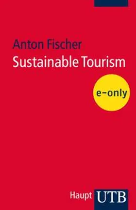 Fischer |  Sustainable Tourism | eBook | Sack Fachmedien