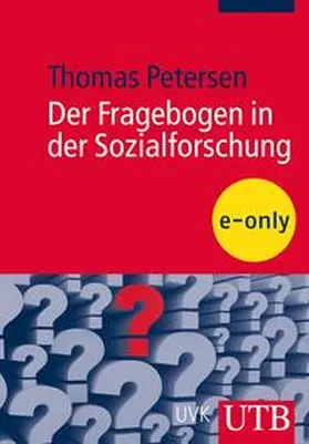 Petersen |  Der Fragebogen in der Sozialforschung | eBook | Sack Fachmedien