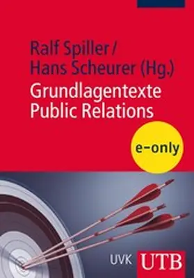 Spiller / Scheurer |  Grundlagentexte Public Relations | eBook | Sack Fachmedien
